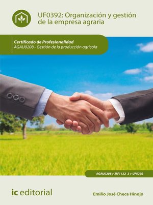 cover image of Organización y gestión de la empresa agraria. AGAU0208